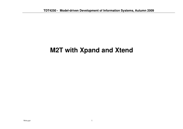 m2t with xpand and xtend