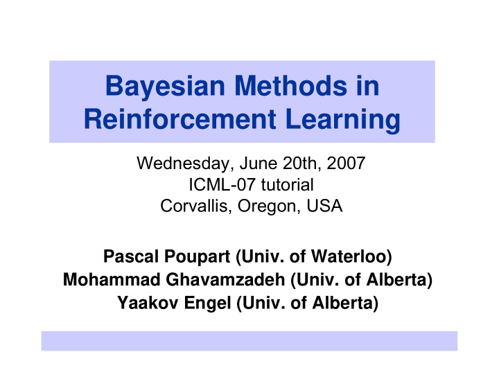bayesian methods in reinforcement learning