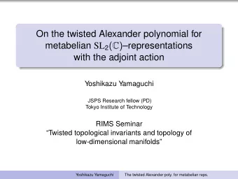 On the twisted Alexander polynomial for metabelian SL 2 ( C ) representations  with the adjoint