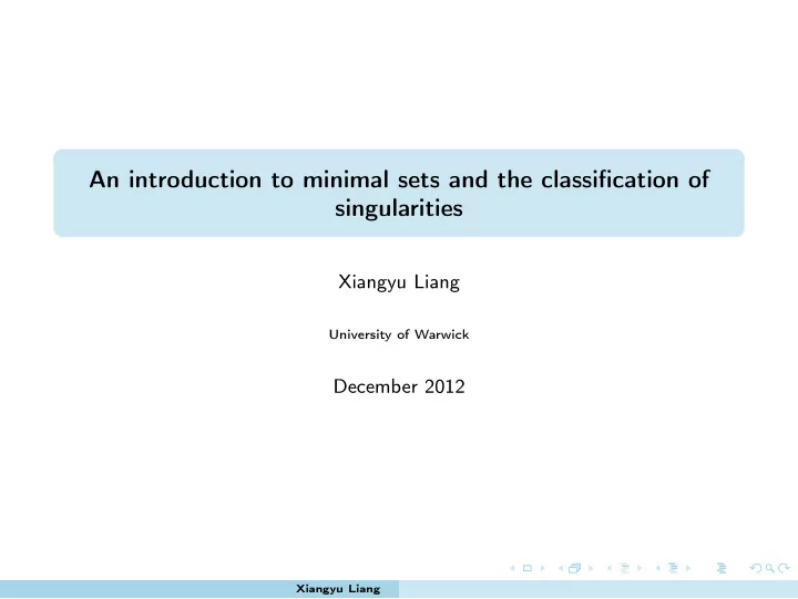 an introduction to minimal sets and the classification of