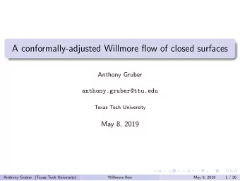 A conformally-adjusted Willmore flow of closed surfaces  Anthony Gruber  anthony.gruber@ttu.edu