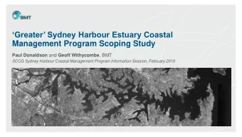 Greater Sydney Harbour Estuary Coastal  Management Program Scoping Study Paul Donaldson and