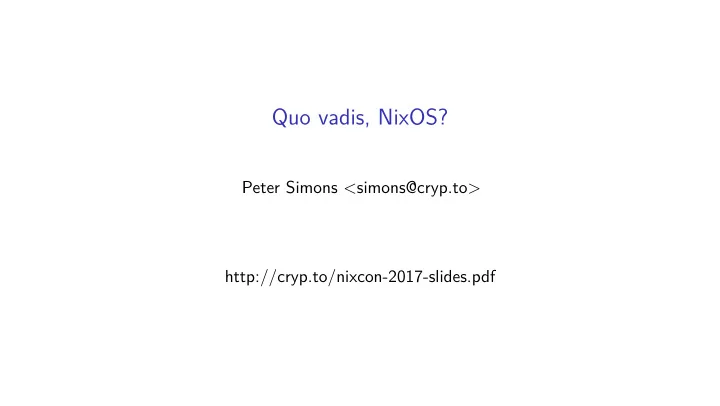 quo vadis nixos