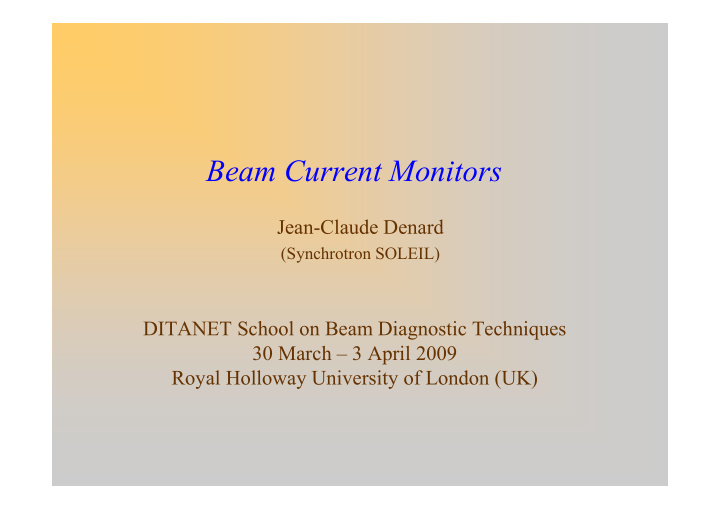 beam current monitors