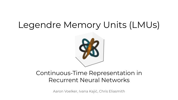 legendre memory units lmus