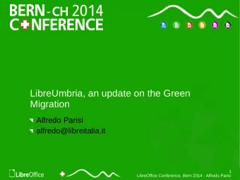 LibreUmbria, an update on the Green  Migration  Alfredo Parisi  alfredo@libreitalia.it  1