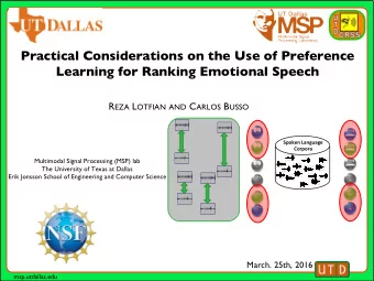 Practical Considerations on the Use of Preference  Learning for Ranking Emotional Speech R EZA L