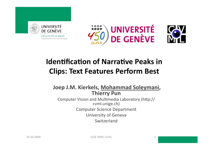 iden fica on of narra ve peaks in clips text features