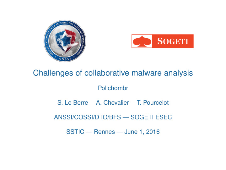 challenges of collaborative malware analysis