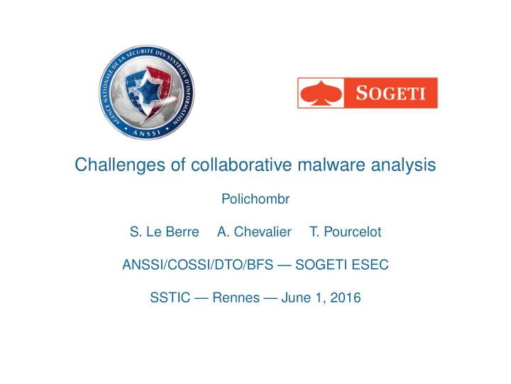 challenges of collaborative malware analysis