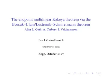 The endpoint multilinear Kakeya theorem via the  BorsukUlam/LusternikSchnirelmann theorem