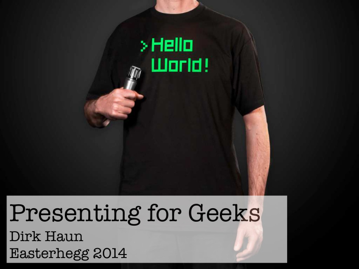 presenting for geeks