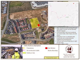 Traffic Routes &amp; Segregation  Pedestrians                                      Site Welfare