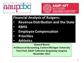 Financial Analysis of Rutgers:  Revenue Distribution and the State    RBHS    Employee