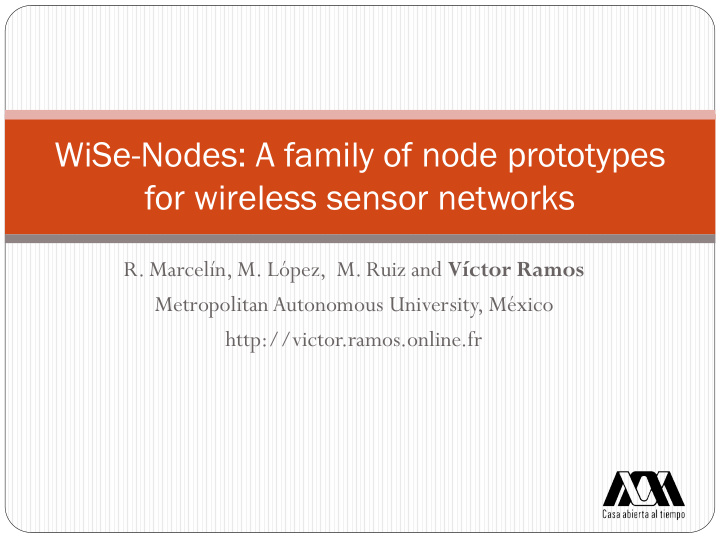 wise nodes a family of node prototypes for wireless