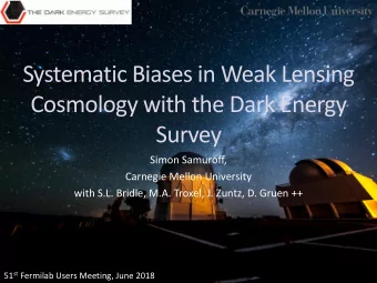 Systematic Biases in Weak Lensing  Cosmology with the Dark Energy  Survey  Simon Samuroff,