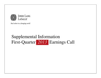 Supplemental Information  First-Quarter  2013  Earnings Call  Market &amp; Financial Overview  Q1