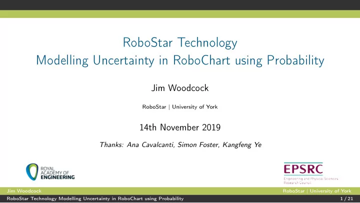 robostar technology modelling uncertainty in robochart