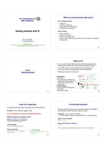 What you should know after day 2  An introduction to  WS 2018/2019  Part I: Getting started
