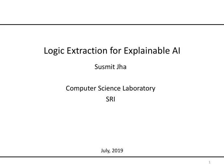 logic extraction for explainable ai