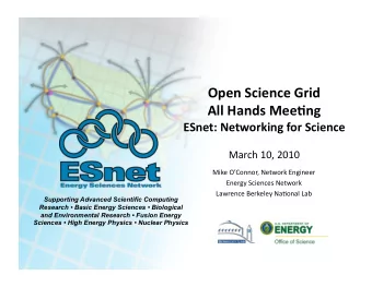AllHandsMee2ng  ESnet:NetworkingforScience  March10,2010