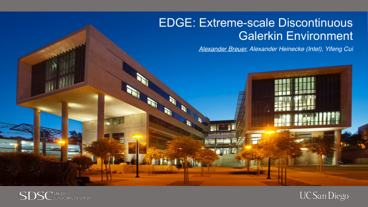 edge extreme scale discontinuous galerkin environment