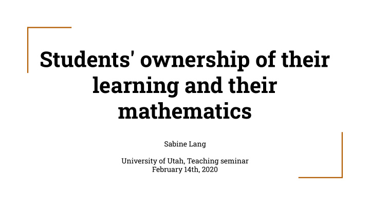 students ownership of their learning and their mathematics