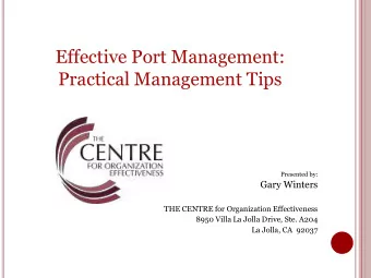 Practical Management Tips  Presented by:  Gary Winters  THE CENTRE for Organization Effectiveness