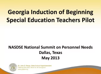 Georgia Induction of Beginning  Special Education Teachers Pilot  NASDSE National Summit on