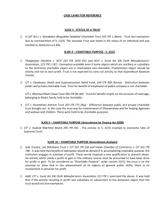 CASE LAWS FOR REFERENCE  SLIDE 3 - STATUS OF A TRUST 1. In DIT (Ex.) v. Shardaben Bhagubhai