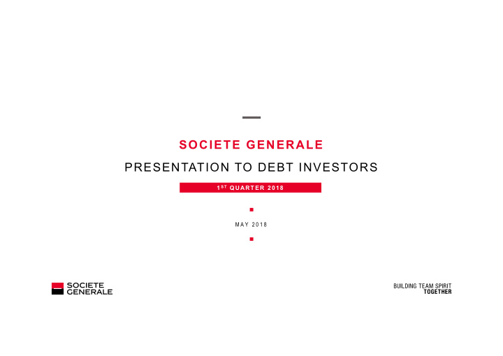societe generale presentation to debt investors