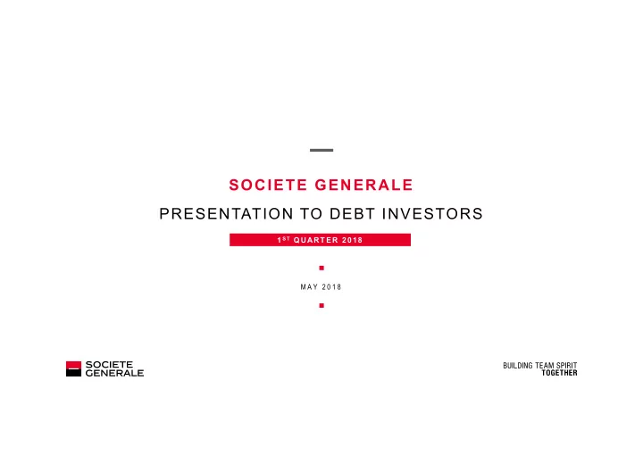 societe generale presentation to debt investors