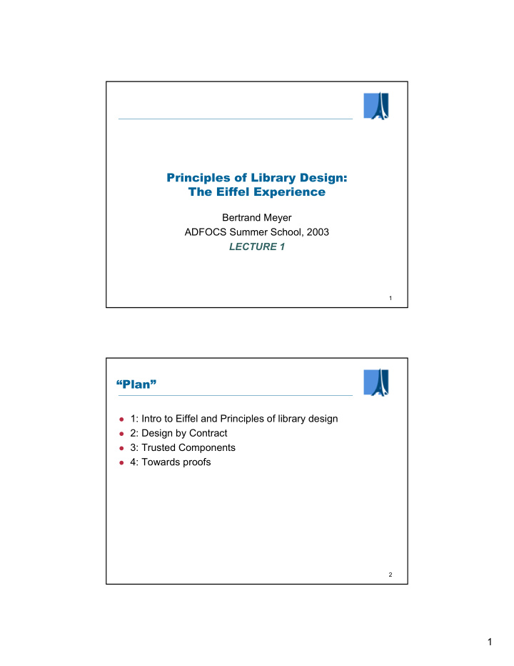 principles of library design the eiffel experience