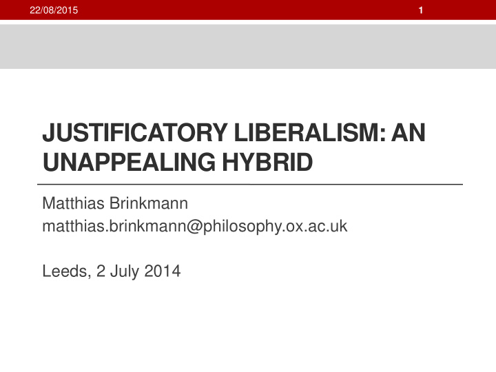 justificatory liberalism an unappealing hybrid