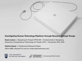 Investigating Human-Technology Relations through Research through Design Guest Lecture |  Designing