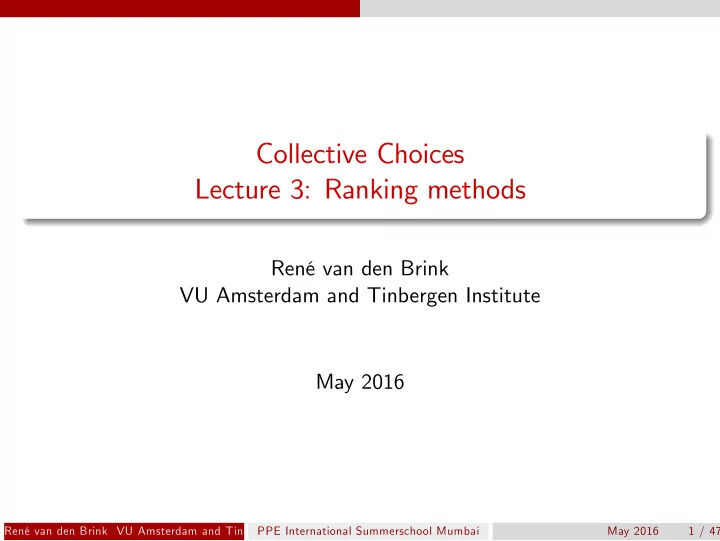collective choices lecture 3 ranking methods