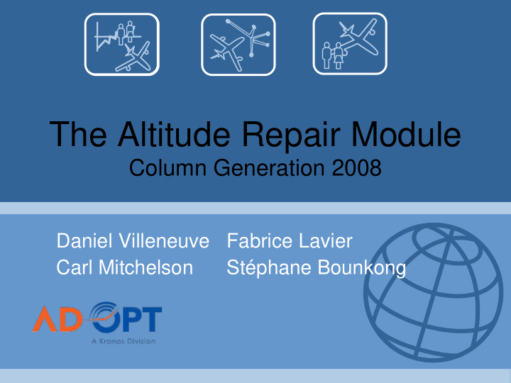 the altitude repair module