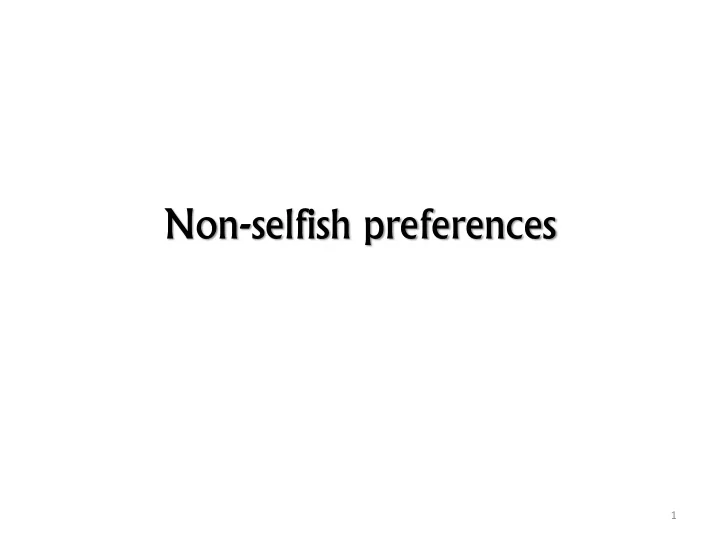 non selfish preferences