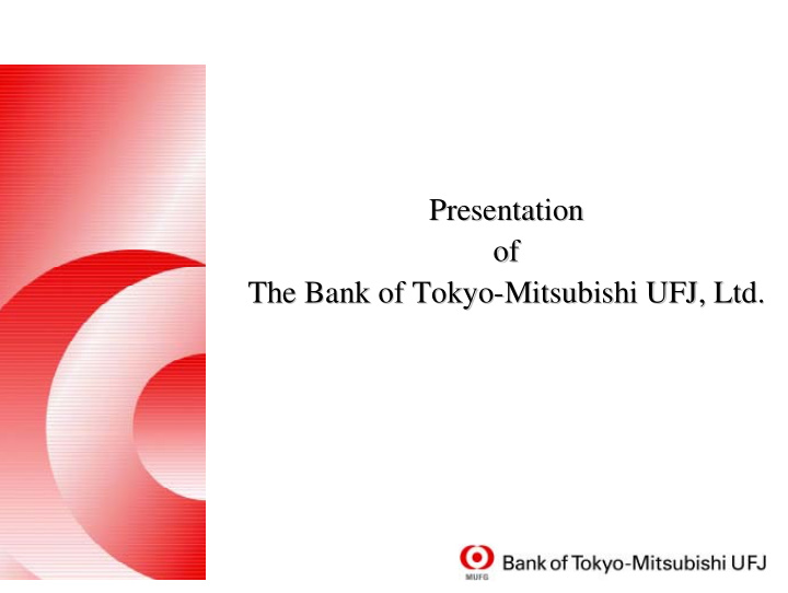 presentation presentation of of the bank of tokyo