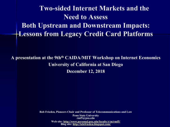 two sided internet markets and the need to assess both