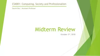 Midterm Review October 3 rd , 2018  Ethics  What is ethics?  A branch of philosophy that