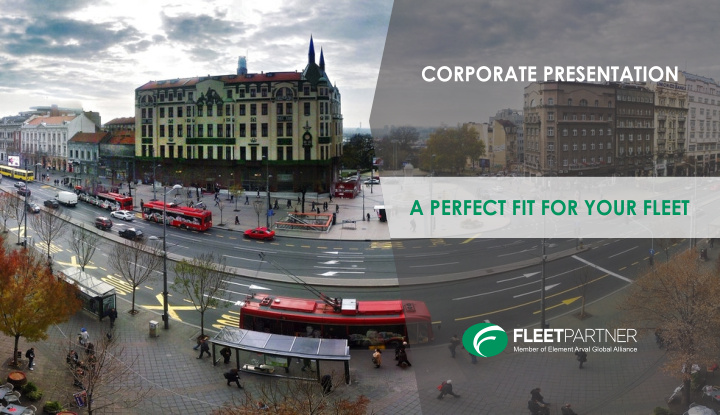 a perfect fit for your fleet corporate presentation