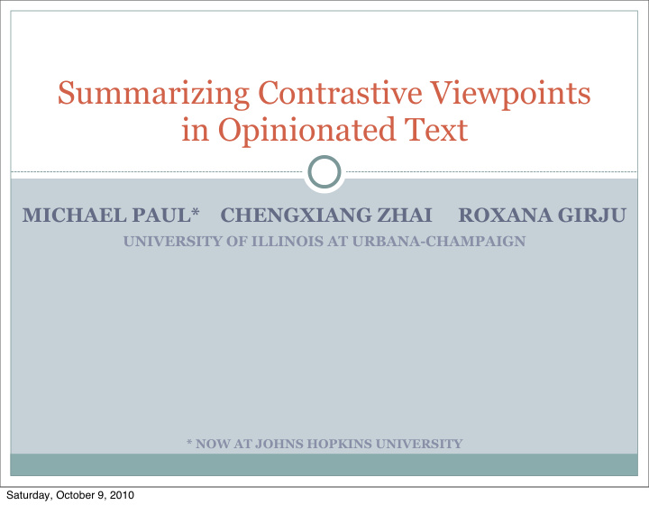summarizing contrastive viewpoints in opinionated text