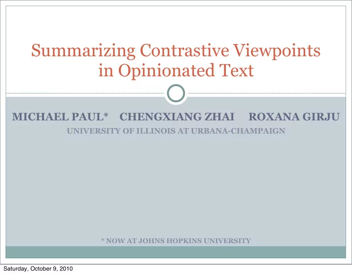 summarizing contrastive viewpoints in opinionated text