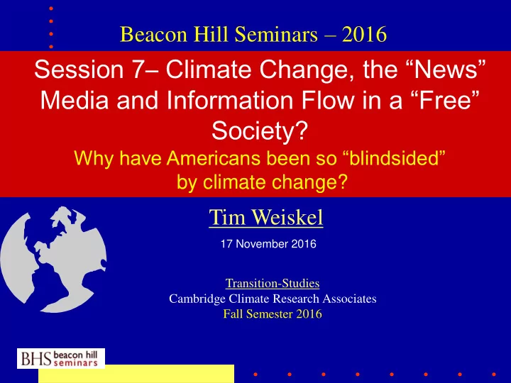 session 7 climate change the news