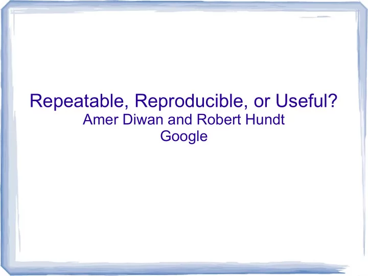 repeatable reproducible or useful