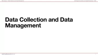 Data Collection and Data  Management saverio . giallorenzo @gmail.com  1 Web Science  Data
