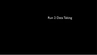 Run 2 Data Taking  Run 2 Data Taking    50ns ramp (early measurement)  25ns data taking