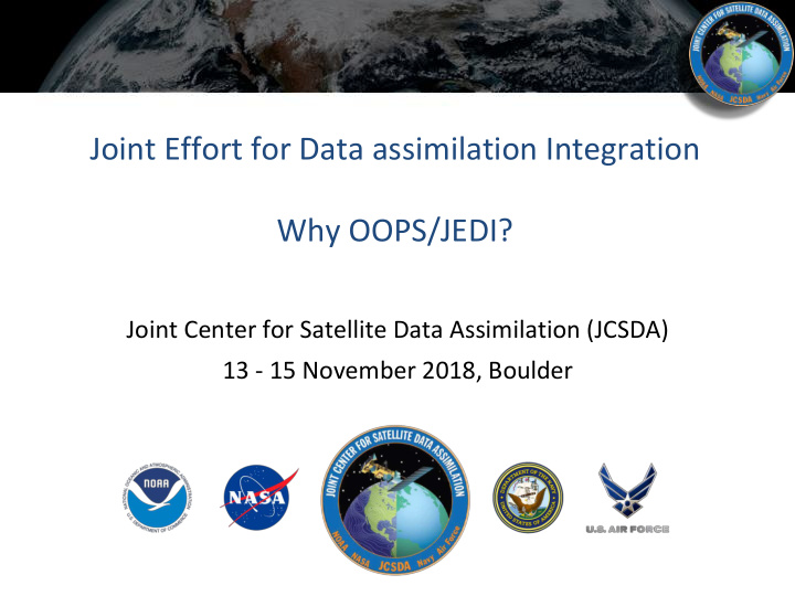 joint effort for data assimilation integration why oops