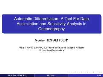 Automatic Differentiation: A Tool For Data  Assimilation and Sensitivity Analysis in  Oceanography